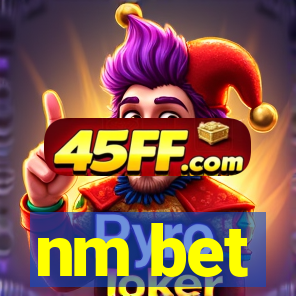 nm bet